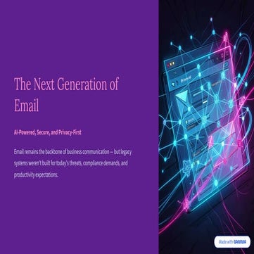 The Next Generation of Email: AI-Powered, Secure, and Privacy-First | PDF