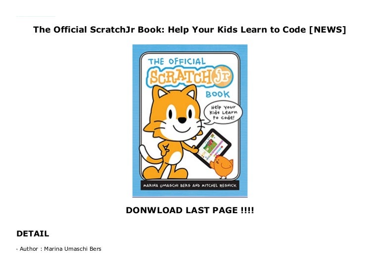The Official ScratchJr Book Help Your Kids Learn to Code [READ]