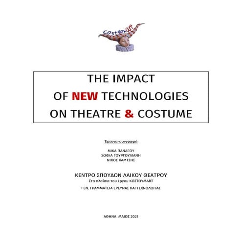 The impact of new technologies on theatre and costume