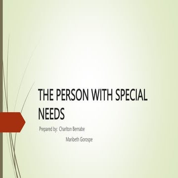 THE-PERSON-WITH-SPECIAL-NEEDS.pptx