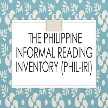 the-Philippine-informal-reading-inventory-Phil-IRI.pptx