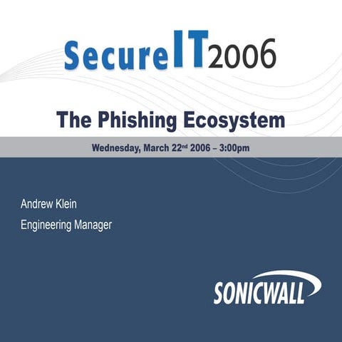The Phishing Ecosystem