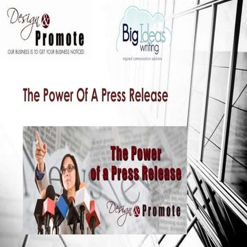 The Power Of A Press Release | PPTX