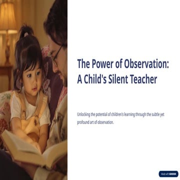 Harnessing the Power of Observation for Child Development and Lifelong ...