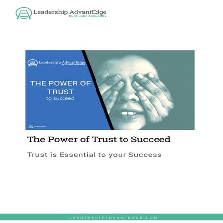 The Power of Trust to Succeed