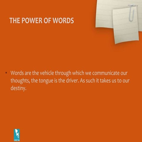 THE POWER OF WORDS
