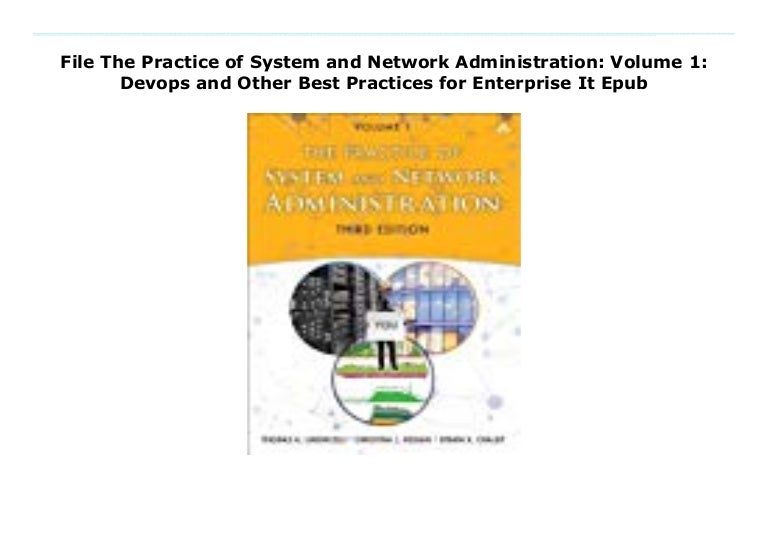 File The Practice of System and Network Administration Volume 1 Dev…