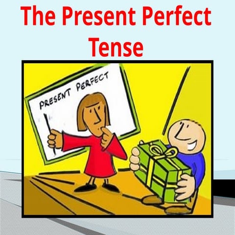 the-present-perfect-tense-grammar-guides_4745.pptx