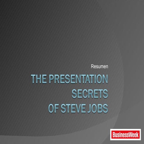 The Presentation Secrets of Steve Jobs