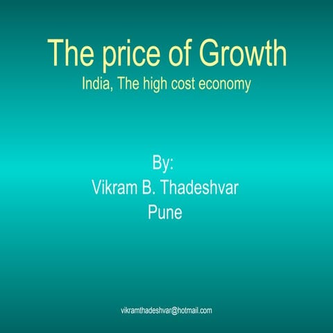 The Price Of Growth In India