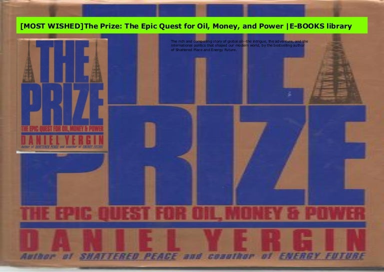 View Book The Prize: The Epic Quest For Oil, Money, And Power Gif