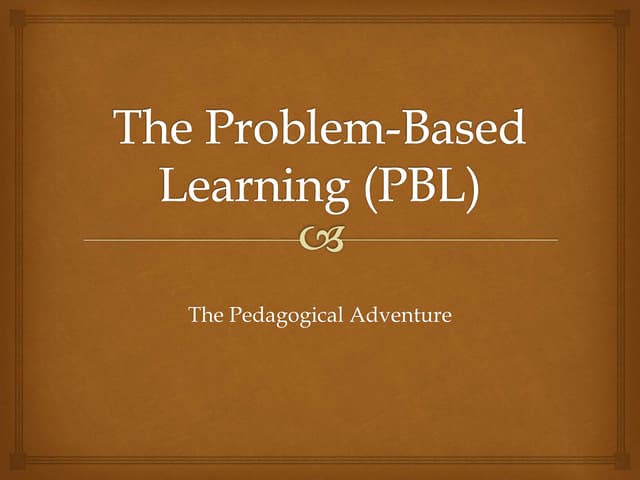 The problem-based-learning | PPT