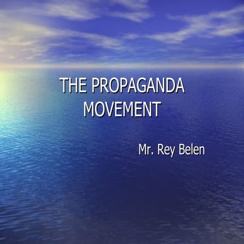 The Propaganda Movement