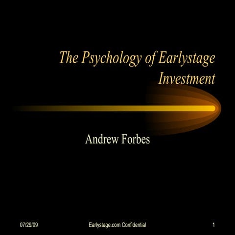 The Psychology of Earlystage Investing