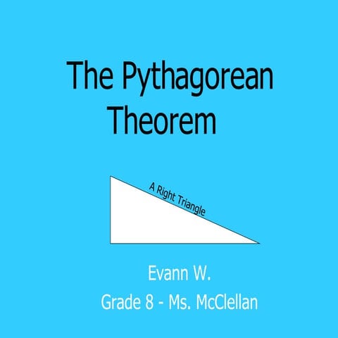 The Pythagorean Theorem