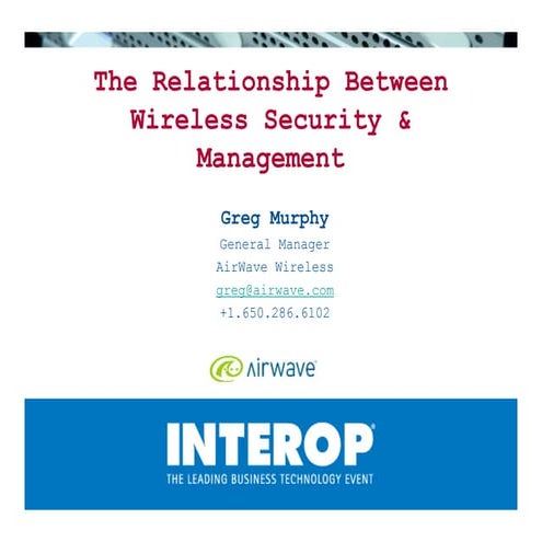 The Relationship Between Wireless Security & Management