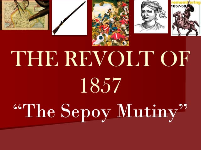 The Revolt-of-1857 | PPTX