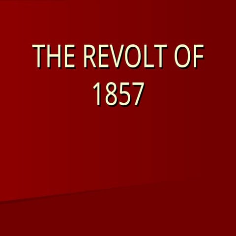 the-revolt-ofxahfaynamruahtahfafwtulakgralyaryarh-1857.ppt