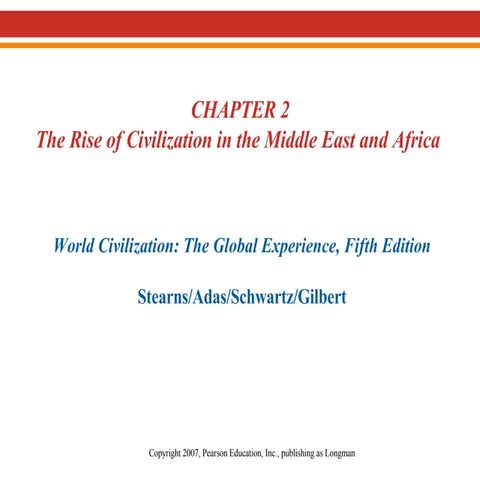 The Rise of Civilization