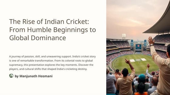 The-Rise-of-Indian-Cricket-From-Humble-Beginnings-to-Global-Dominance.pptx