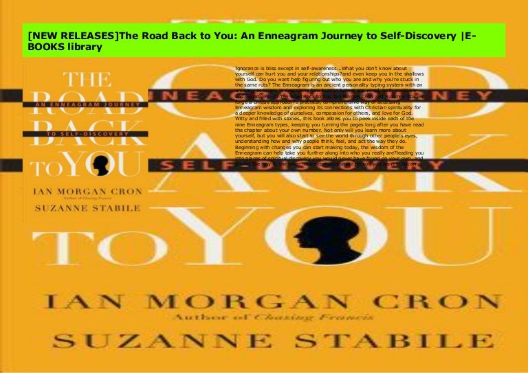 the road back to you enneagram the road back to you enneagram