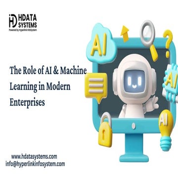 The-Role-of-AI-and-Machine-Learning-in-Modern-Enterprises.pptx.pdf