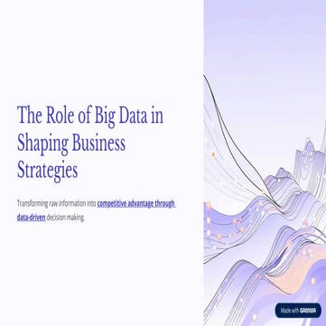 Exploring the Role of Big Data in Modern Business Strategy Development
