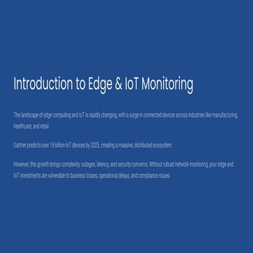 The Role of Network Monitoring in Edge Computing and IoT Environments