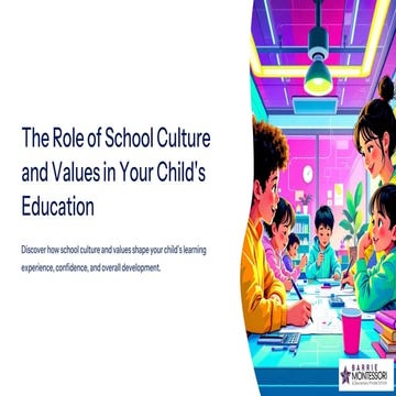 The Role of School Culture and Values in Your Child’s Education | PDF