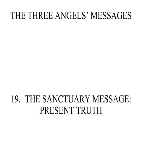 The Sanctuary Message