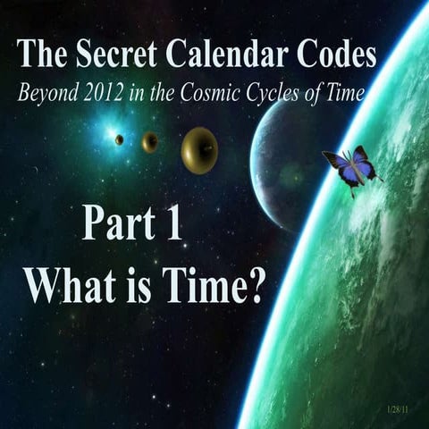 The Secret Calendar Codes 1 of 7