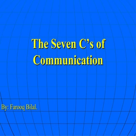 The Seven C’S Of Communication