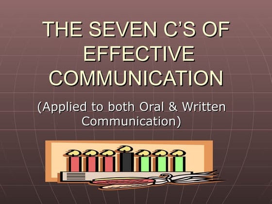 7 c's of communication | PPTX