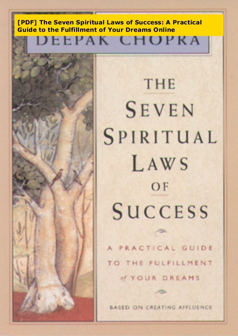 [PDF] The Seven Spiritual Laws of Success A Practical Guide to the F…