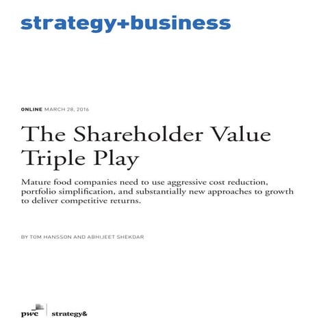 The Shareholder Value Triple Play