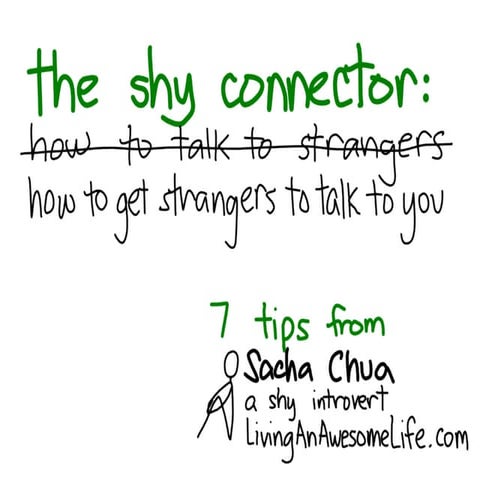 The Shy Connector