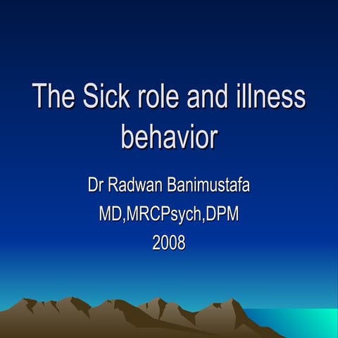 Illness behaviour and behaviour | PPTX
