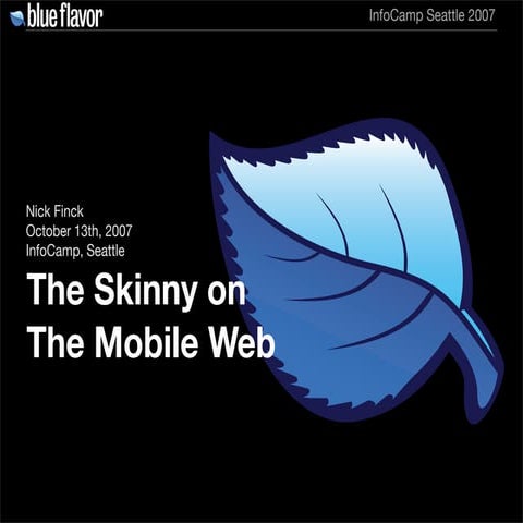 The Skinny On The Mobile Web