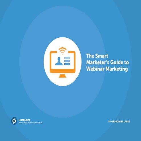 The smart-marketers-guide-to-webinar-marketing