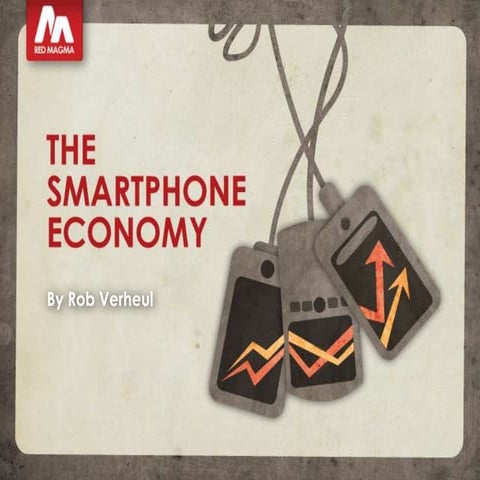 The Smartphone Economy