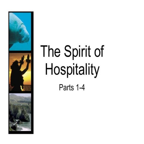 The Spirit Of Hospitality Parts 1 4