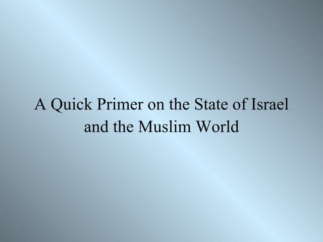 The State of Israel and the Muslim ...