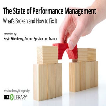 The State of Performance Management: What’s Broken and How to Fix It