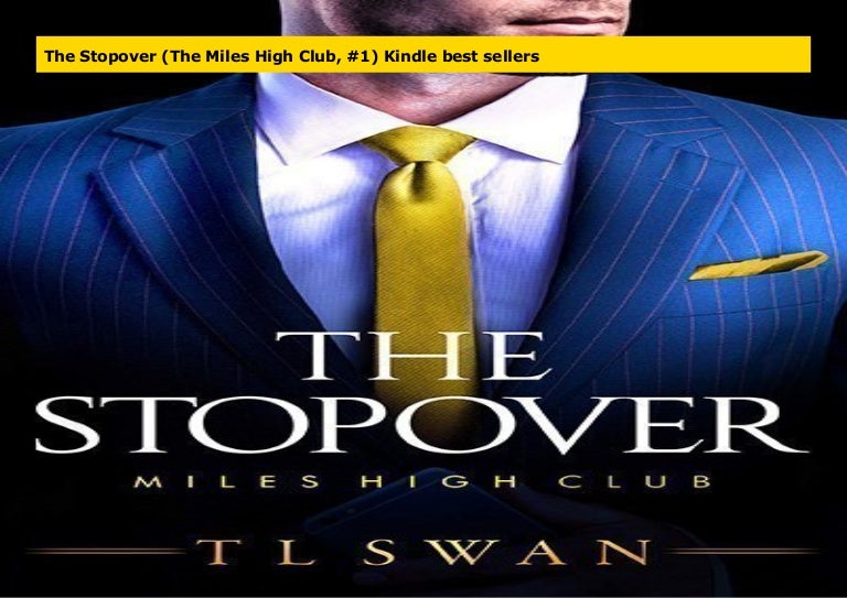 The Stopover (The Miles High Club, 1) Kindle best sellers