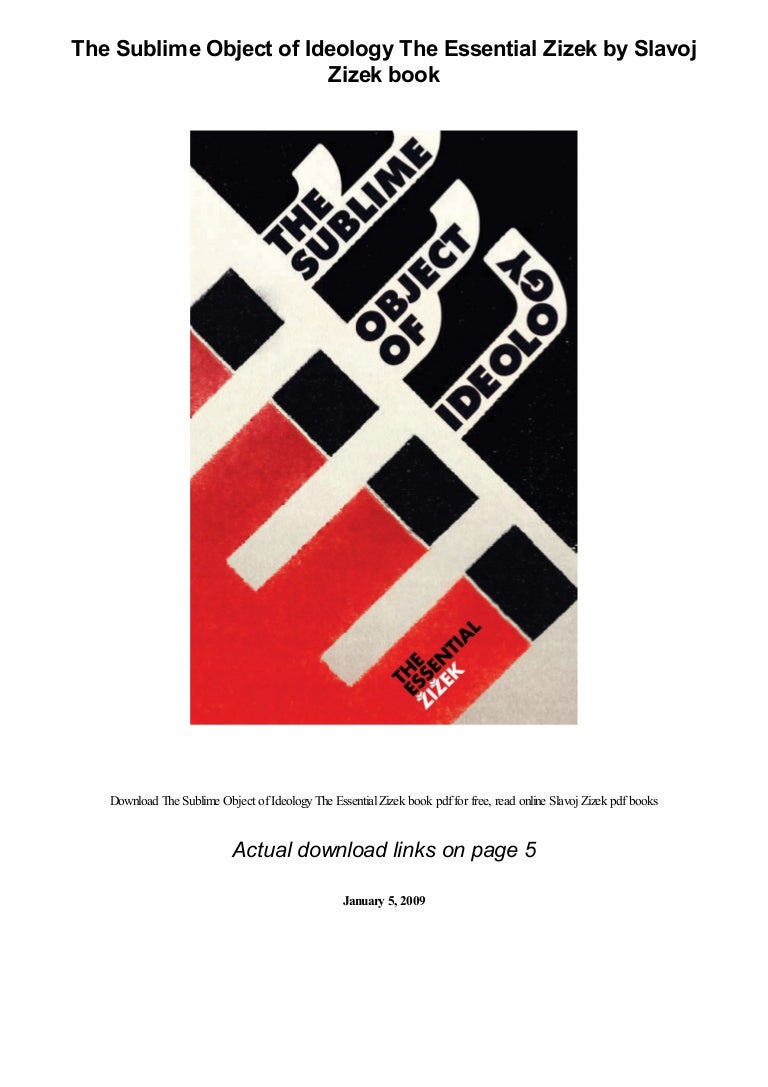 The Sublime Object of Ideology The Essential Zizek by Slavoj Zizek pdf