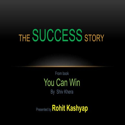 The success-story
