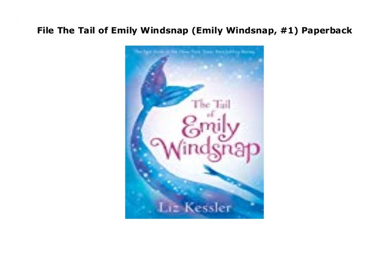 the tail of emily windsnap book