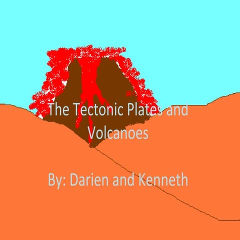 The  Tectonic  Plates And  Volcanoes