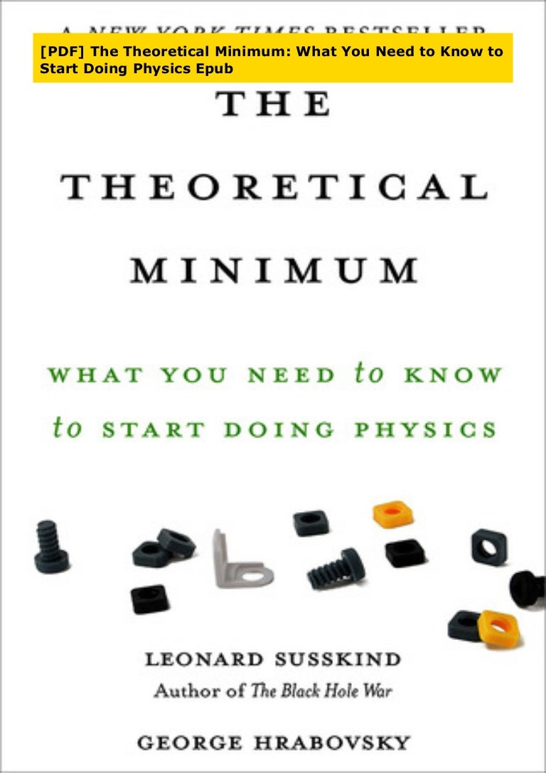 Pdf The Theoretical Minimum What You Need To Know To Start Doing P