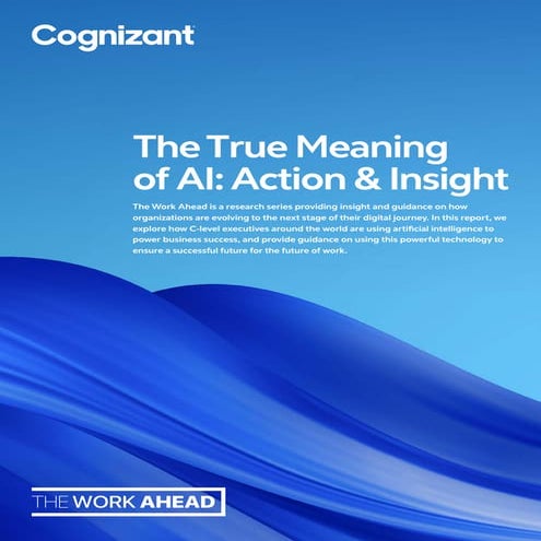 The True Meaning of AI: Action & Insight